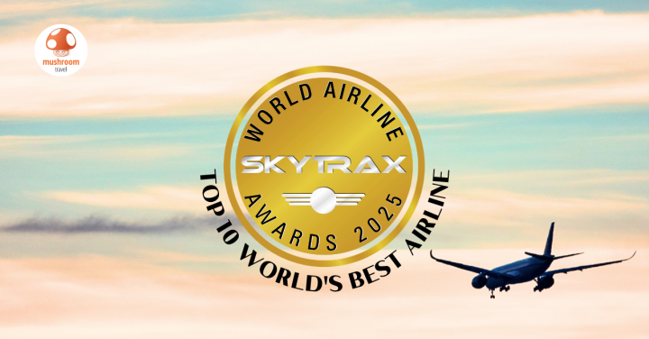 Top 10 สายการบินที่ดีที่สุดในโลก ปี 2025 โดย SKYTRAX